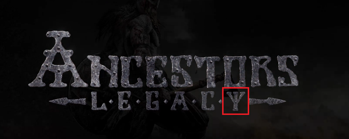 Screenshot des offiziellen Schriftzugs des Titels des von Destructive Creations entwickelten Spiels "Ancestors Legacy". Auf dem Screenshot erkennt man, dass das Y von "Legacy" eine Algiz-Rune, ein bekanntes rechtsextremes Symbol, ist. Die Rune ist noch einmal zusätzlich durch einen roten Kasten auf dem Screenshot hervorgehoben.
